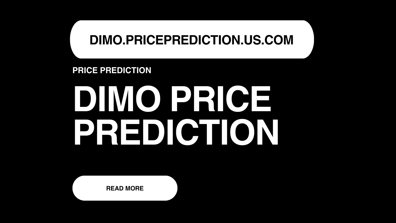 DIMO Price Prediction | DIMO Forecast 2025, 2030, 2040